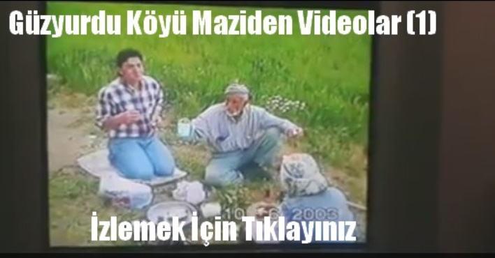 Güzyurdu Köyü - Maziden Videolar (1)